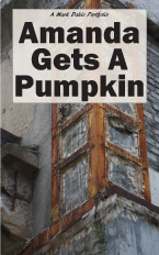 Amanda Gets A Pumpkin, A Mark Dahle Portfolio