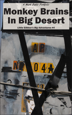 cover of Monkey Brains In Big Desert